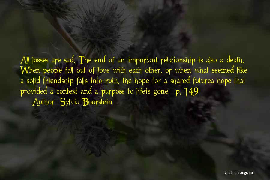 Let's End Our Relationship Quotes By Sylvia Boorstein