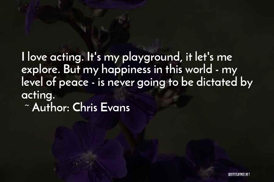 Let's Explore Quotes By Chris Evans