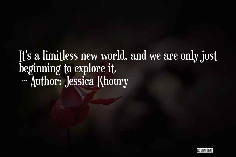 Let's Explore The World Quotes By Jessica Khoury
