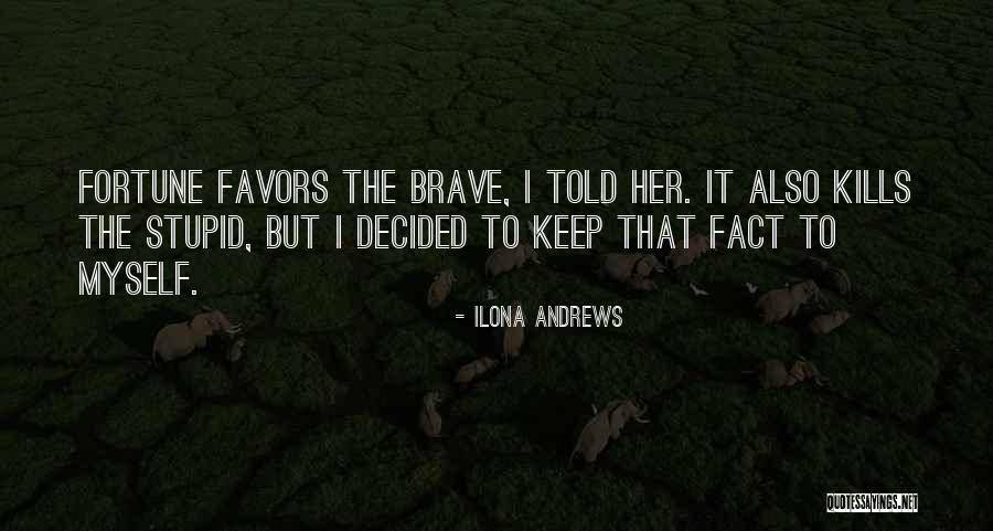 Lets Get Drunk Together Quotes By Ilona Andrews Lets Get Drunk Together Quotes By Ilona Andrews