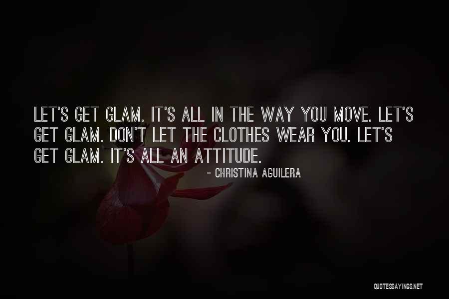 Let's Get Moving Quotes By Christina Aguilera Let's Get Moving Quotes By Christina Aguilera