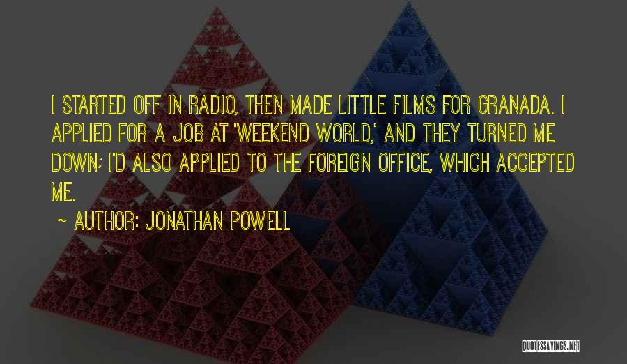 Let's Get The Weekend Started Quotes By Jonathan Powell