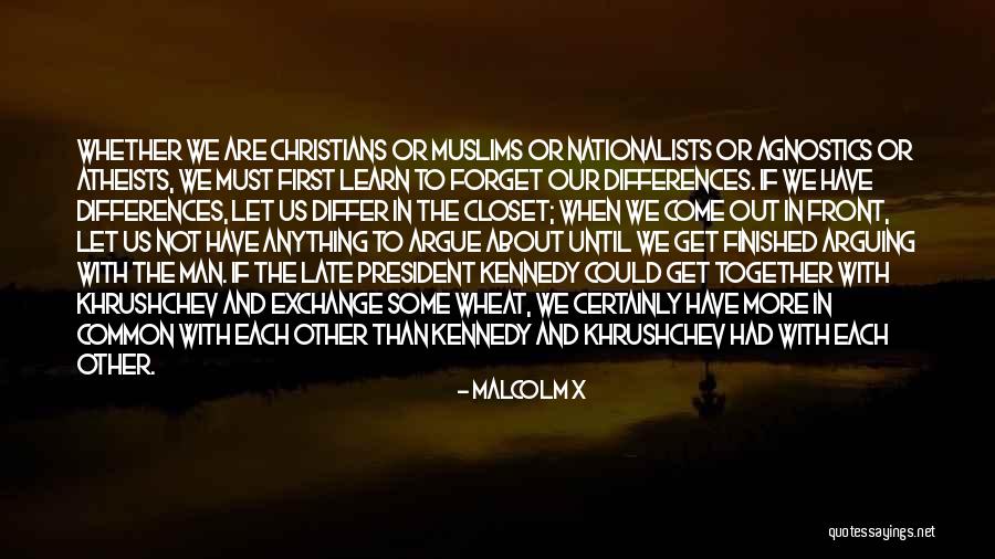 Let's Get Together Quotes By Malcolm X Let's Get Together Quotes By Malcolm X
