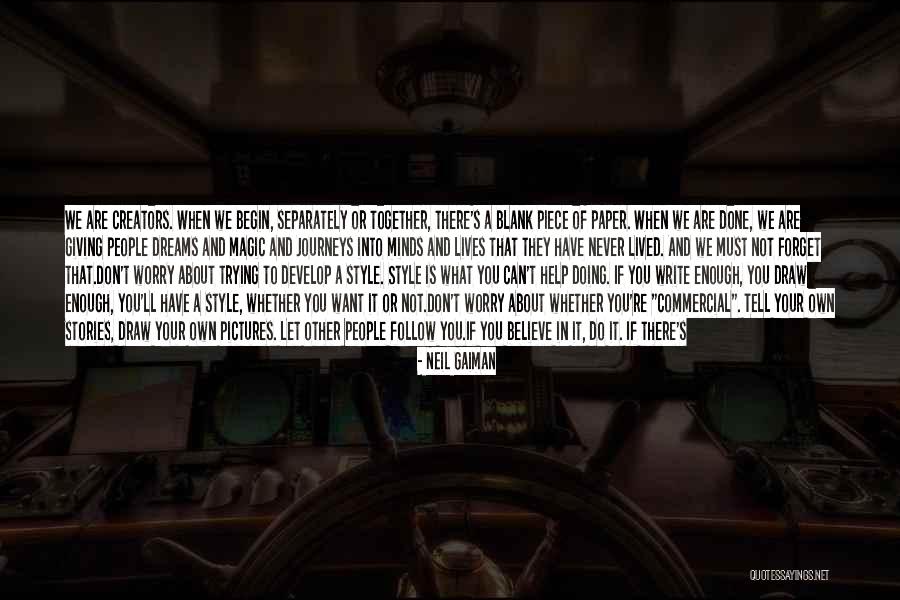 Let's Give It A Try Quotes By Neil Gaiman Let's Give It A Try Quotes By Neil Gaiman