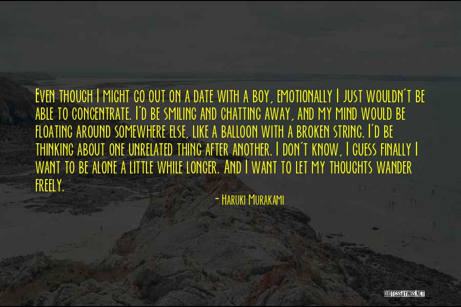 Let's Go Somewhere Quotes By Haruki Murakami