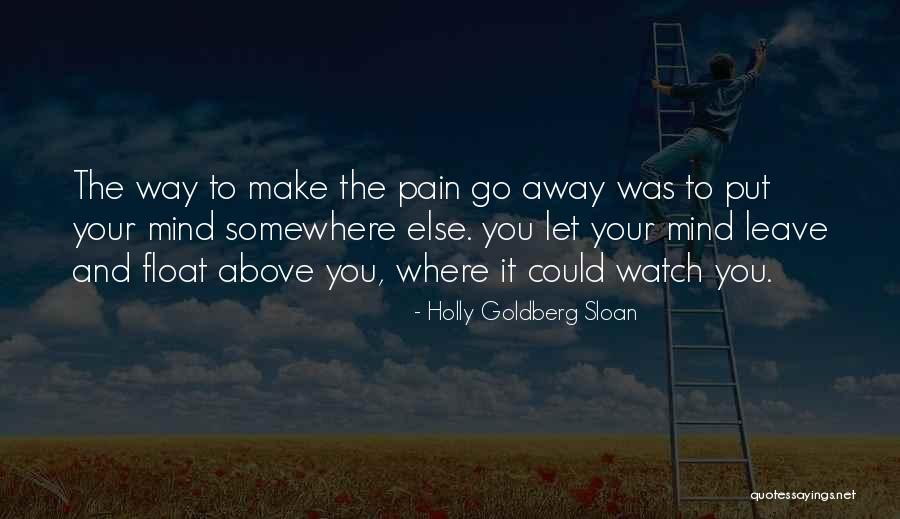 Let's Go Somewhere Quotes By Holly Goldberg Sloan