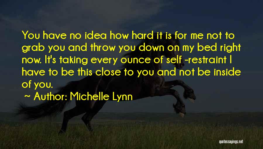 Let's Go To Bed Quotes By Michelle Lynn