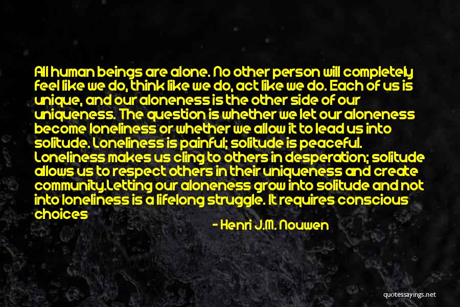 Let's Help Each Other Quotes By Henri J.M. Nouwen