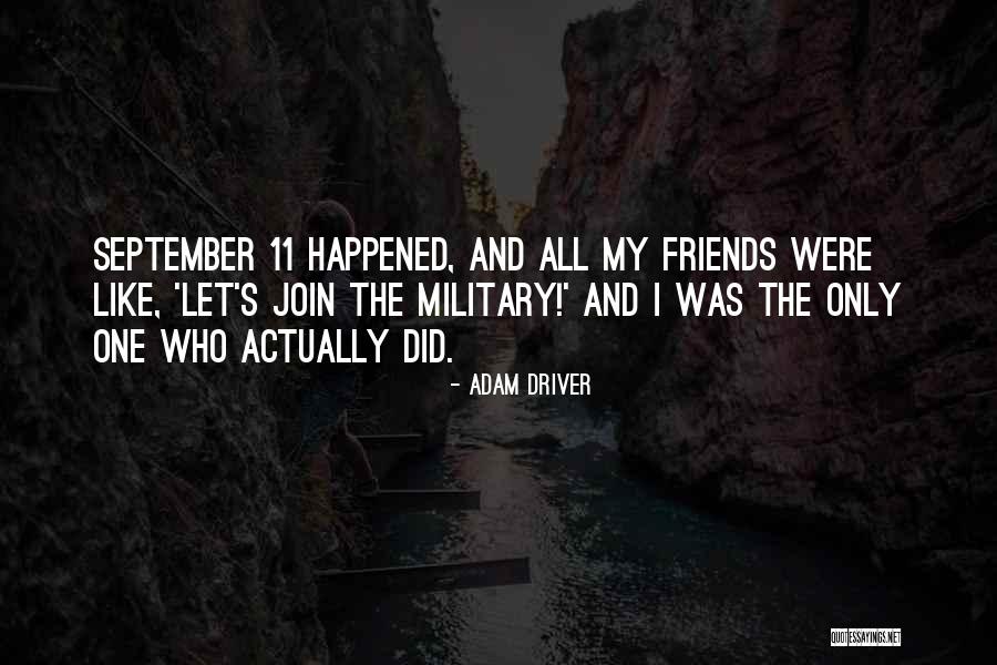 Let's Join Quotes By Adam Driver Let's Join Quotes By Adam Driver