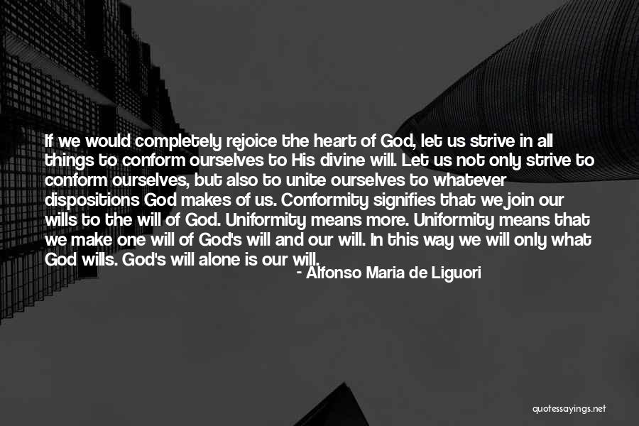 Let's Join Quotes By Alfonso Maria De Liguori Let's Join Quotes By Alfonso Maria De Liguori