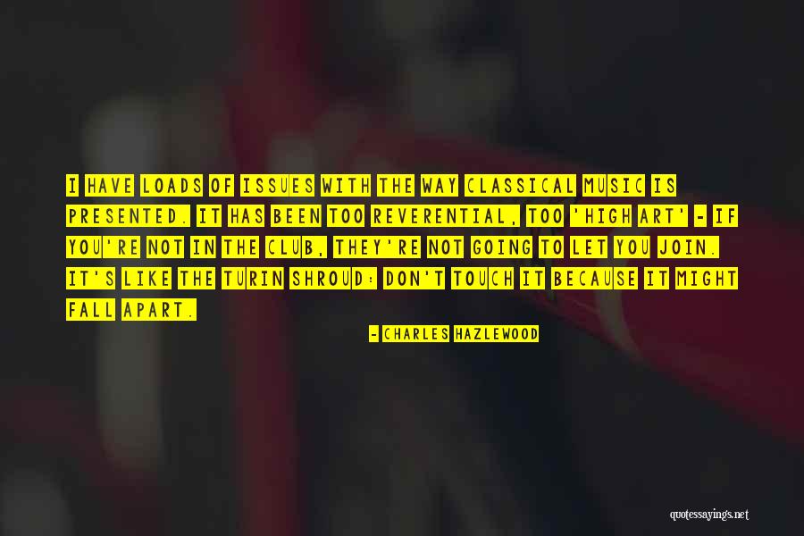Let's Join Quotes By Charles Hazlewood Let's Join Quotes By Charles Hazlewood