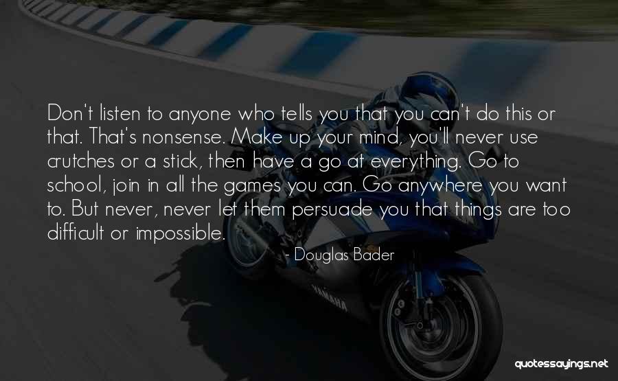Let's Join Quotes By Douglas Bader Let's Join Quotes By Douglas Bader