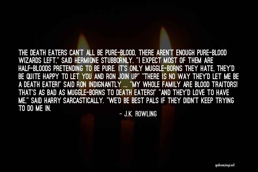 Let's Join Quotes By J.K. Rowling Let's Join Quotes By J.K. Rowling