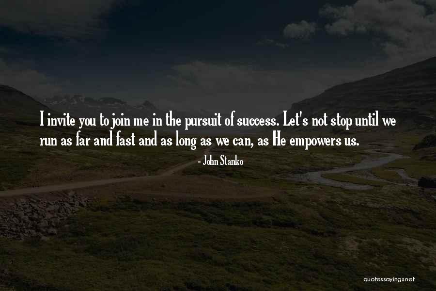 Let's Join Quotes By John Stanko Let's Join Quotes By John Stanko