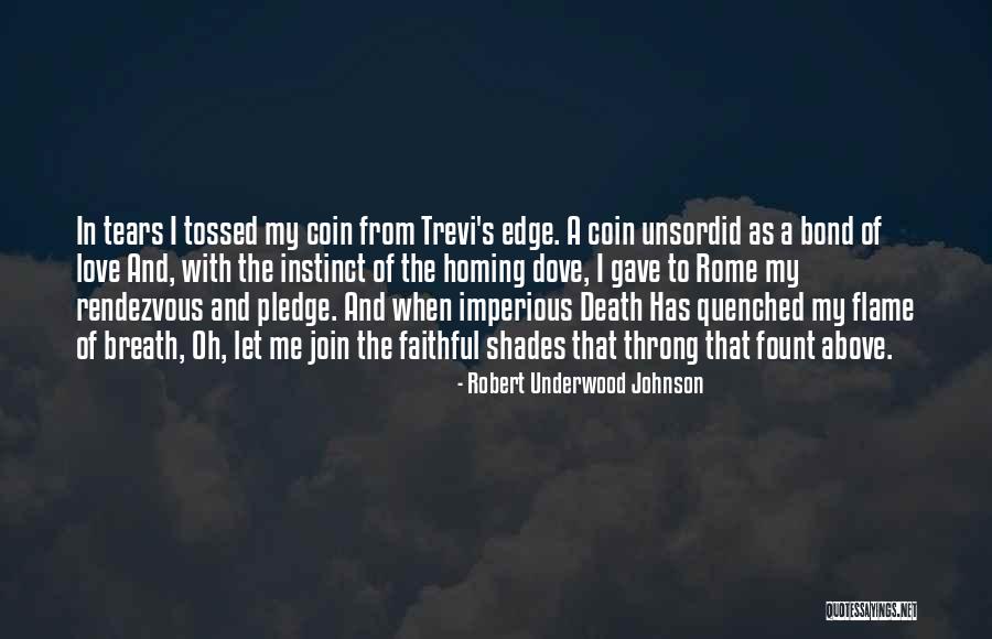 Let's Join Quotes By Robert Underwood Johnson Let's Join Quotes By Robert Underwood Johnson