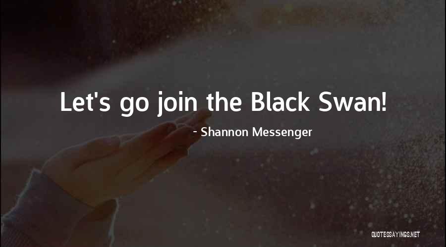 Let's Join Quotes By Shannon Messenger Let's Join Quotes By Shannon Messenger