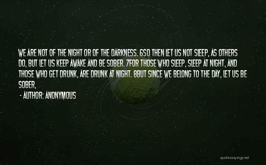 Let's Just Get Drunk Quotes By Anonymous