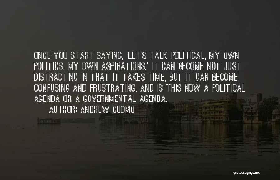 Let's Just Talk Quotes By Andrew Cuomo