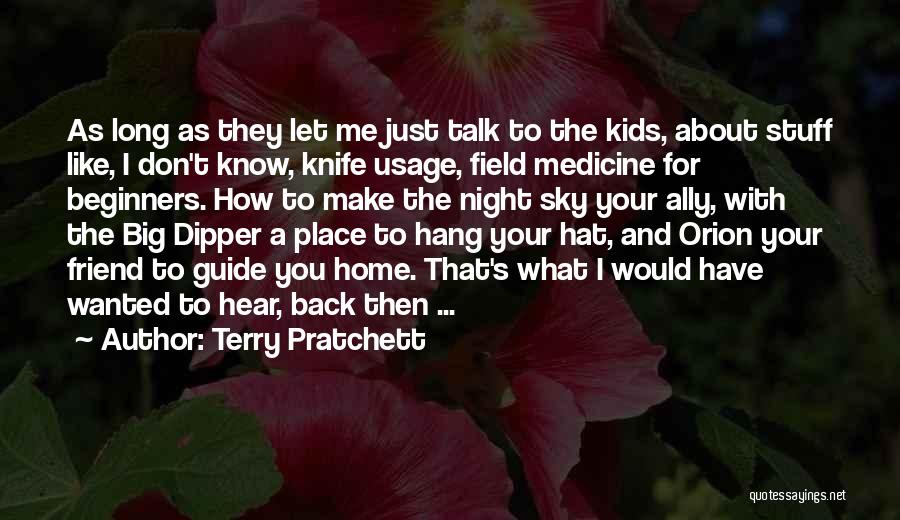 Let's Just Talk Quotes By Terry Pratchett