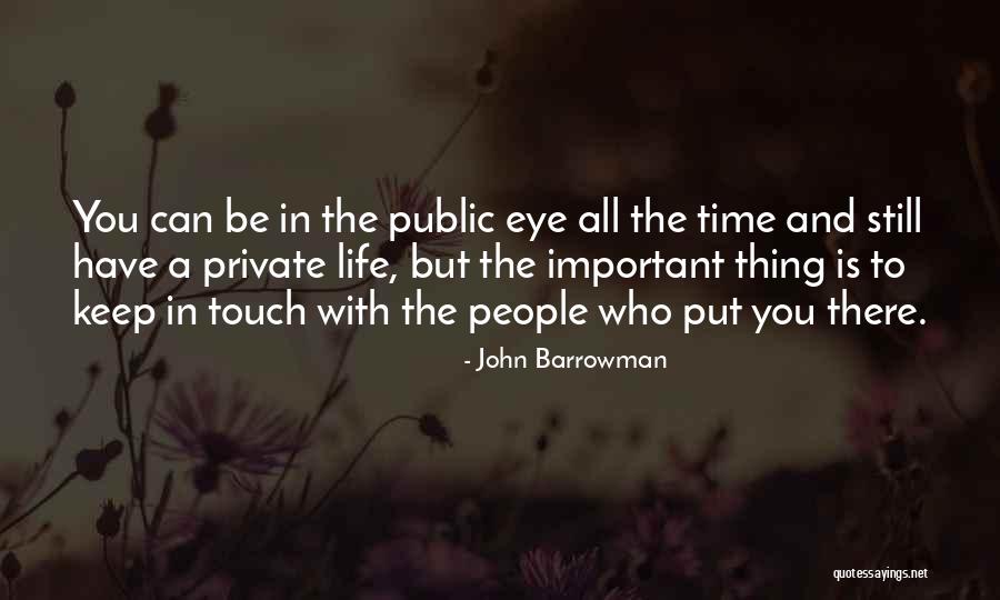 Let's Keep In Touch Quotes By John Barrowman Let's Keep In Touch Quotes By John Barrowman
