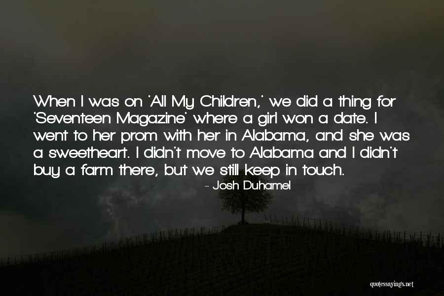 Let's Keep In Touch Quotes By Josh Duhamel Let's Keep In Touch Quotes By Josh Duhamel