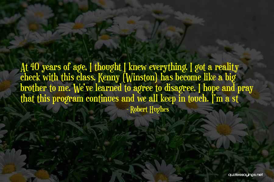 Let's Keep In Touch Quotes By Robert Hughes Let's Keep In Touch Quotes By Robert Hughes