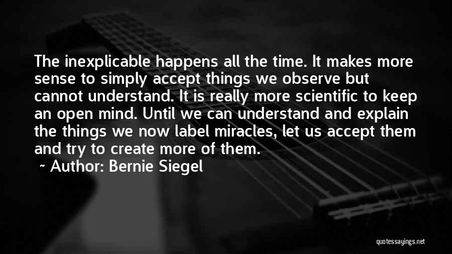 Let's Keep Trying Quotes By Bernie Siegel