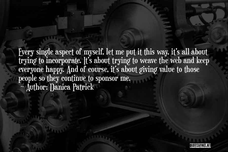 Let's Keep Trying Quotes By Danica Patrick