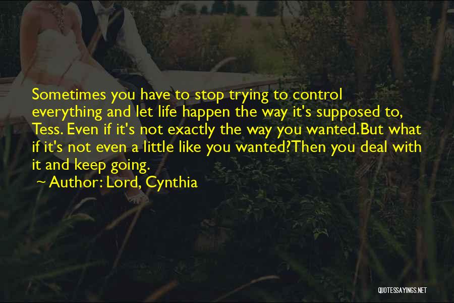 Let's Keep Trying Quotes By Lord, Cynthia