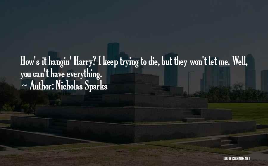 Let's Keep Trying Quotes By Nicholas Sparks