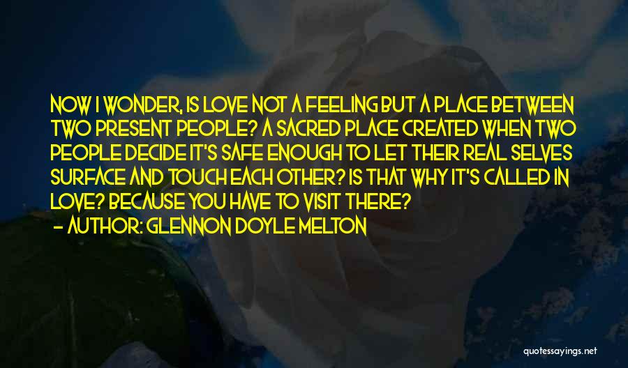 Let's Love Each Other Quotes By Glennon Doyle Melton