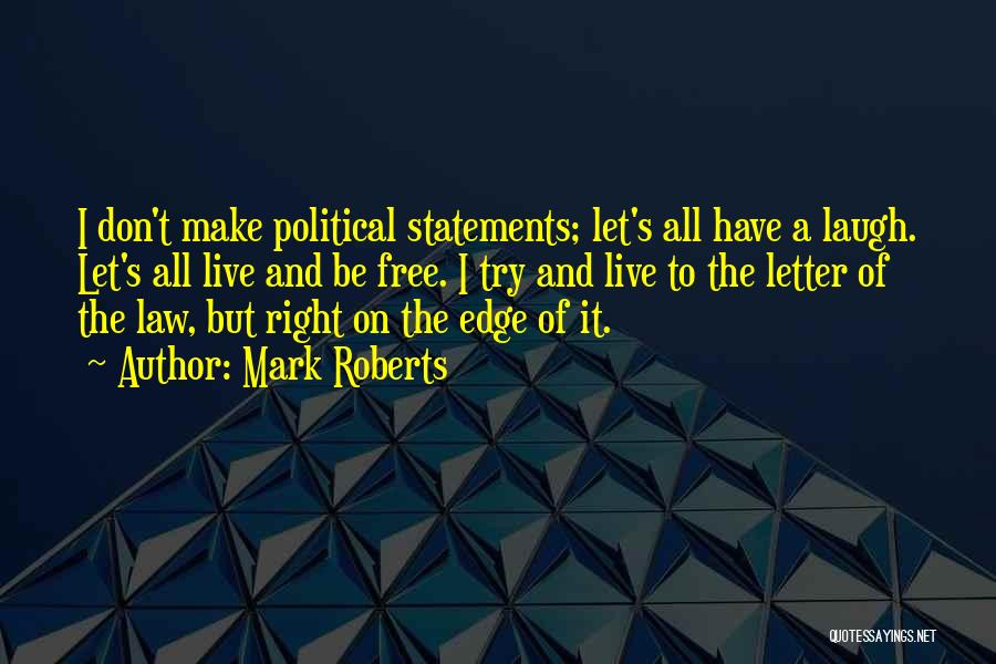 Let's Make It Right Quotes By Mark Roberts