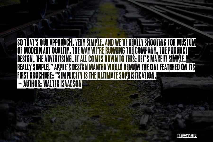 Let's Make It Simple Quotes By Walter Isaacson