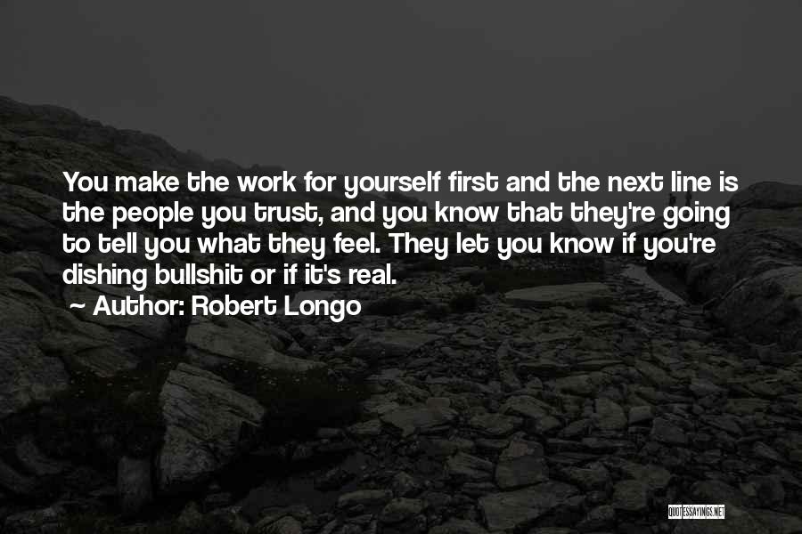 Let's Make It Work Quotes By Robert Longo