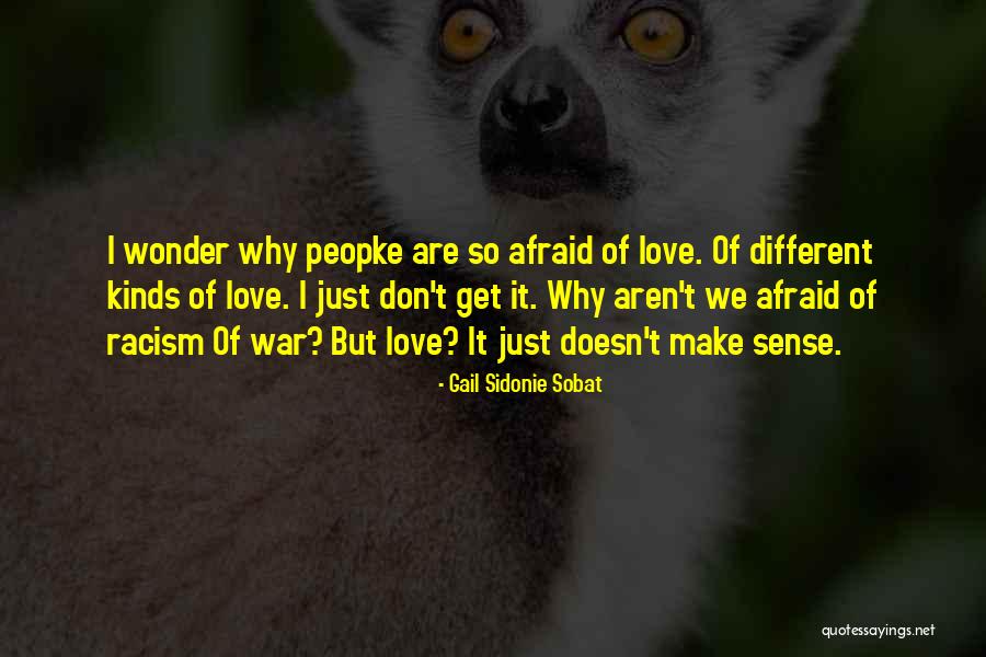 Let's Make Love Not War Quotes By Gail Sidonie Sobat Let's Make Love Not War Quotes By Gail Sidonie Sobat