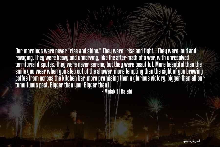 Let's Make Love Not War Quotes By Malak El Halabi Let's Make Love Not War Quotes By Malak El Halabi
