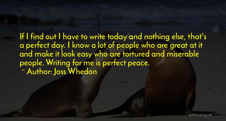 Let's Make The Best Of Today Quotes By Joss Whedon