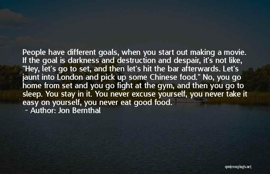 Let's Not Fight Quotes By Jon Bernthal