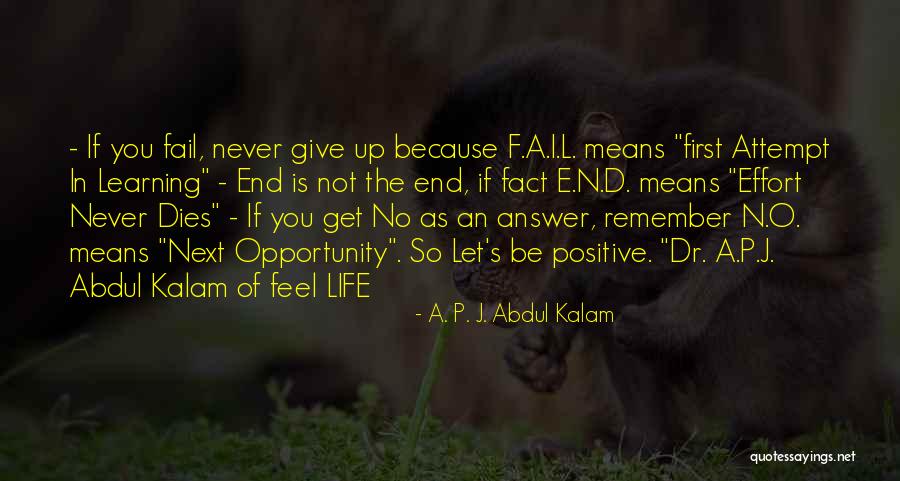 Let's Not Give Up Quotes By A. P. J. Abdul Kalam