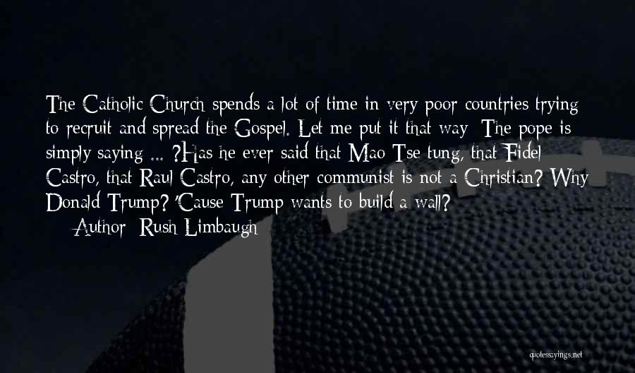 Let's Not Rush Quotes By Rush Limbaugh