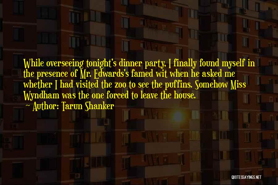 Let's Party Tonight Quotes By Tarun Shanker