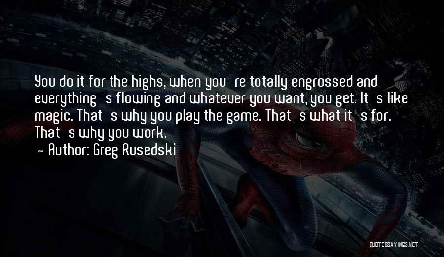 Let's Play Your Game Quotes By Greg Rusedski