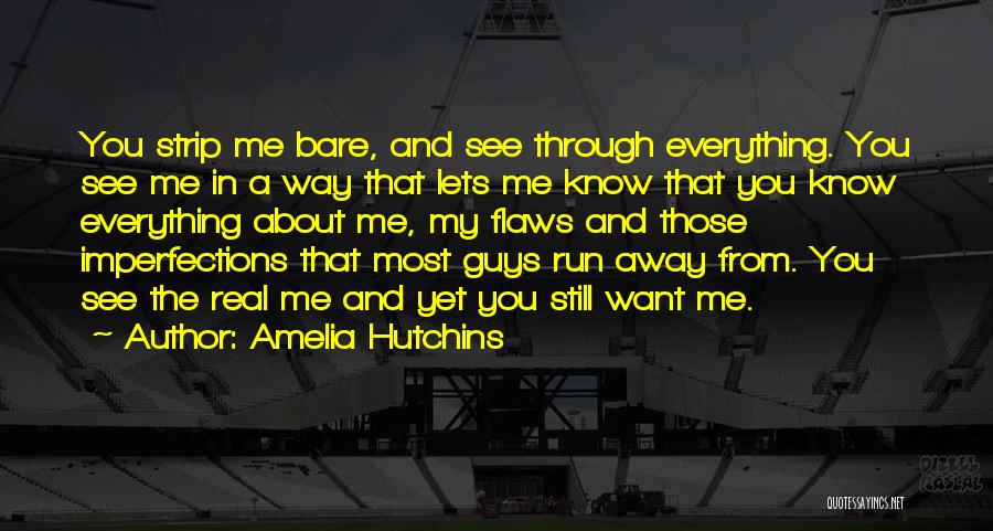 Lets Run Away Quotes By Amelia Hutchins