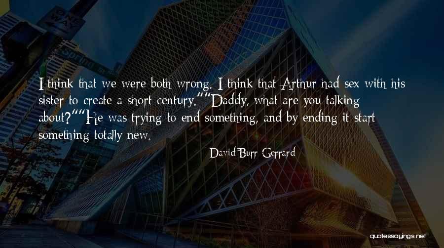 Let's Start Talking Quotes By David Burr Gerrard Let's Start Talking Quotes By David Burr Gerrard