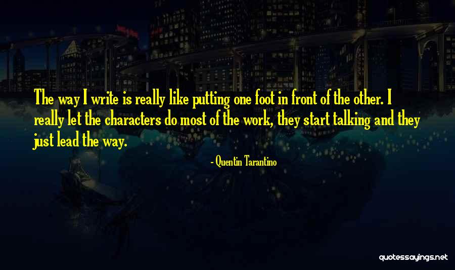 Let's Start Talking Quotes By Quentin Tarantino