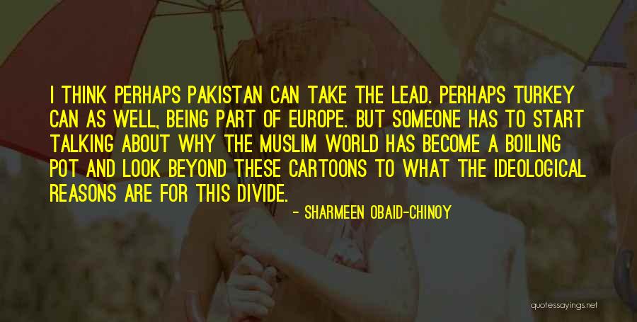 Let's Start Talking Quotes By Sharmeen Obaid-Chinoy