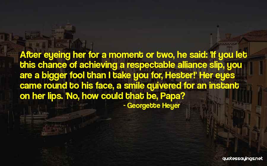 Let's Take A Chance Quotes By Georgette Heyer Let's Take A Chance Quotes By Georgette Heyer