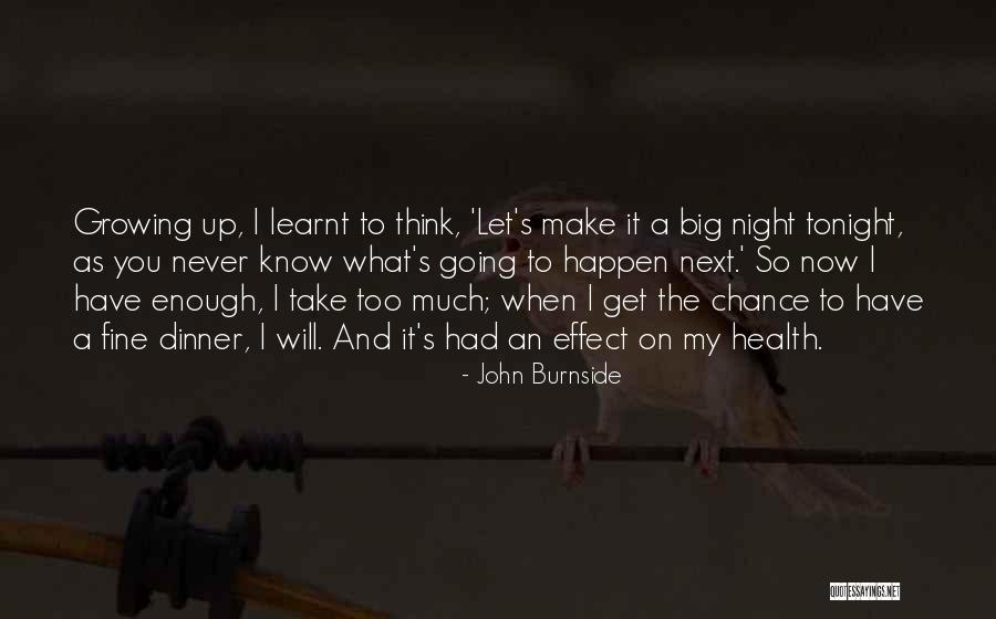 Let's Take A Chance Quotes By John Burnside