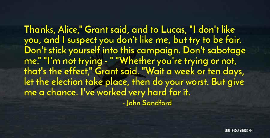 Let's Take A Chance Quotes By John Sandford Let's Take A Chance Quotes By John Sandford