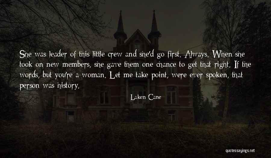 Let's Take A Chance Quotes By Laken Cane Let's Take A Chance Quotes By Laken Cane